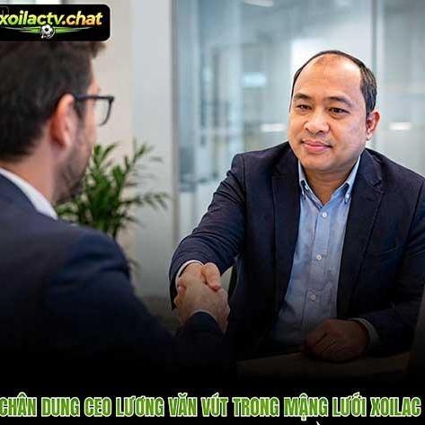 CEO Lương  Văn V&uacute;t